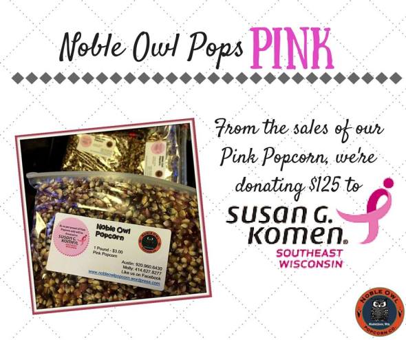 Noble Owl Pink Popcorn Donates to Susan G. Komen of Southeast Wisconsin